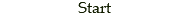 Start